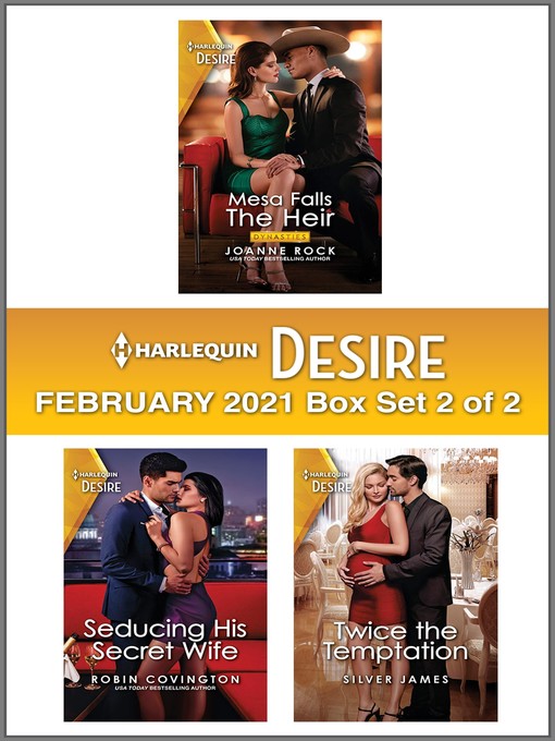 Title details for Harlequin Desire February 2021--Box Set 2 of 2 by Joanne Rock - Available